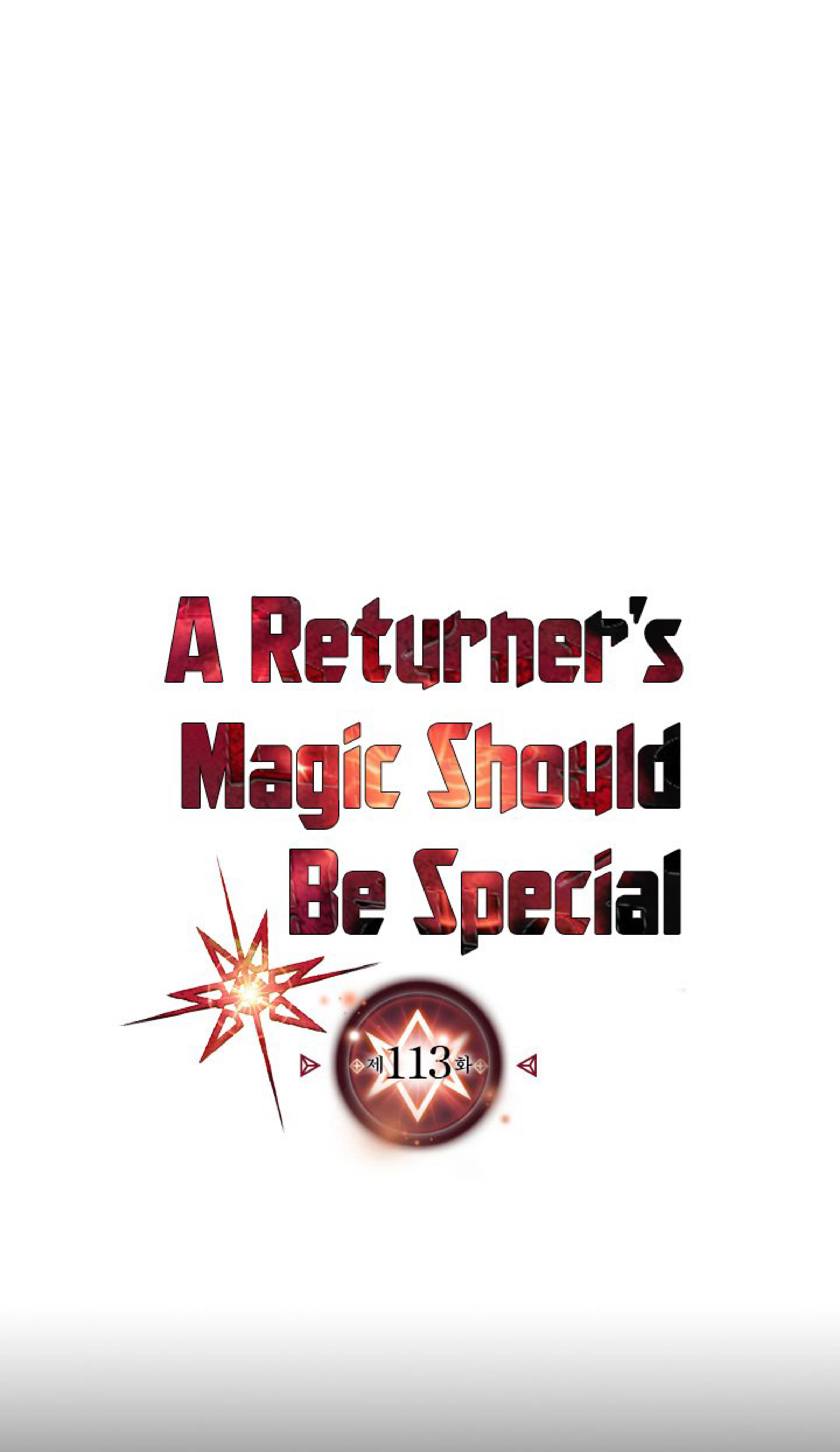 A Returner’s Magic Should Be Special 113 01